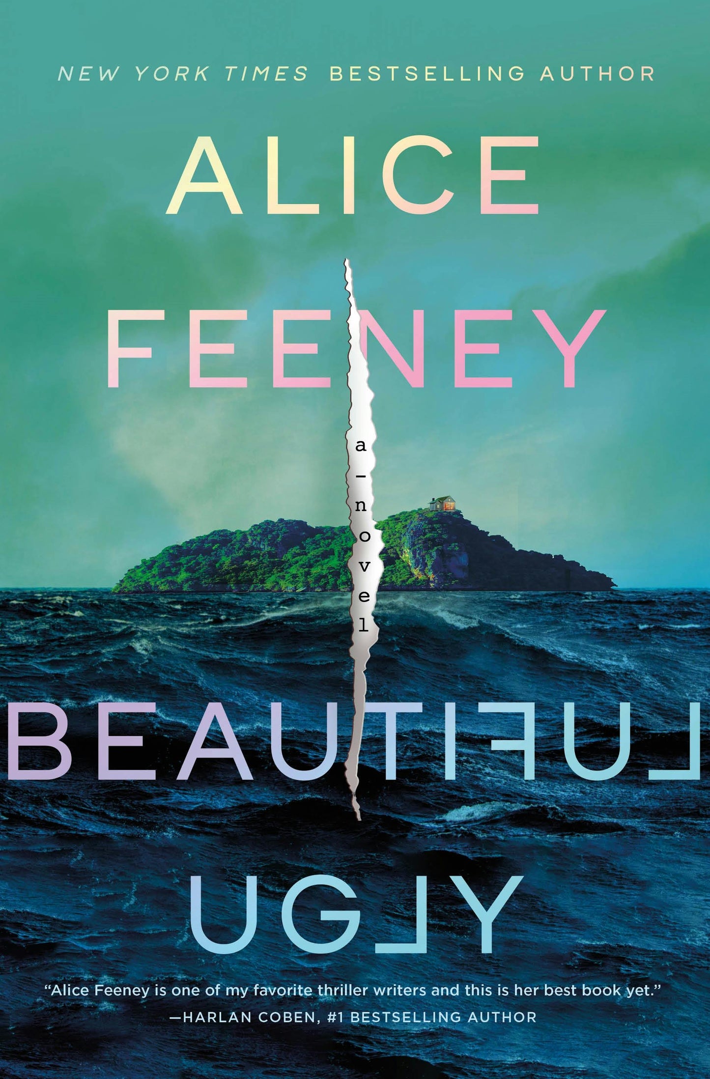 Beautiful Ugly - by Alice Feeney (Hardcover)