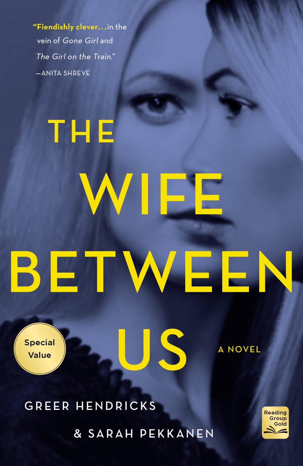 (FINAL SALE) The Wife Between Us: A Novel by Greer Hendricks