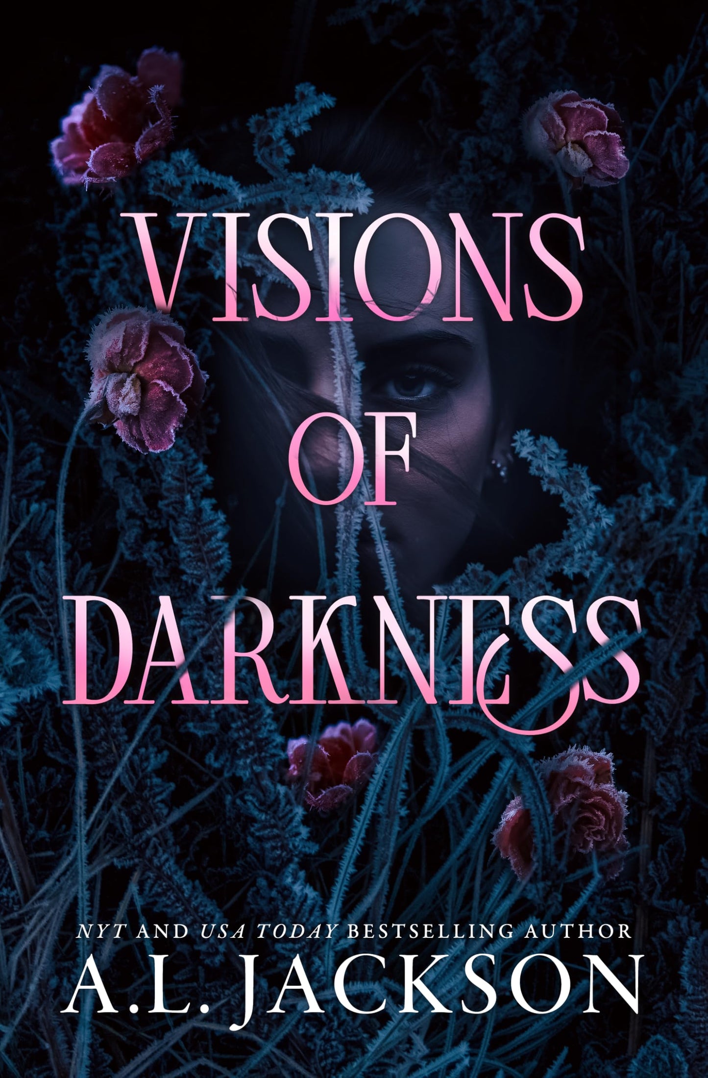 Visions of Darkness - by A.L. Jackson (Paperback)