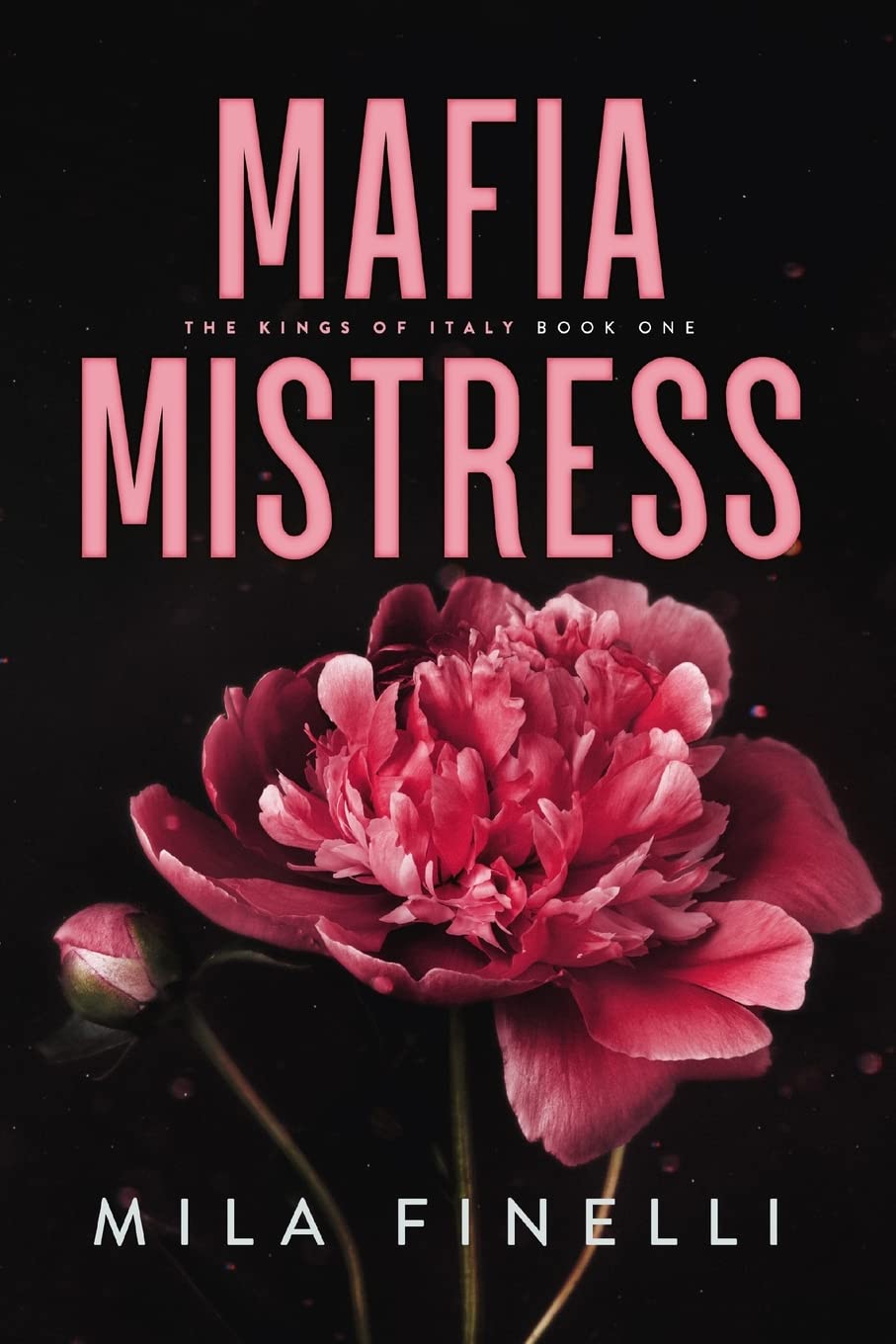 Mafia Mistress - (The Kings of Italy #1) by Mila Finelli (Paperback)