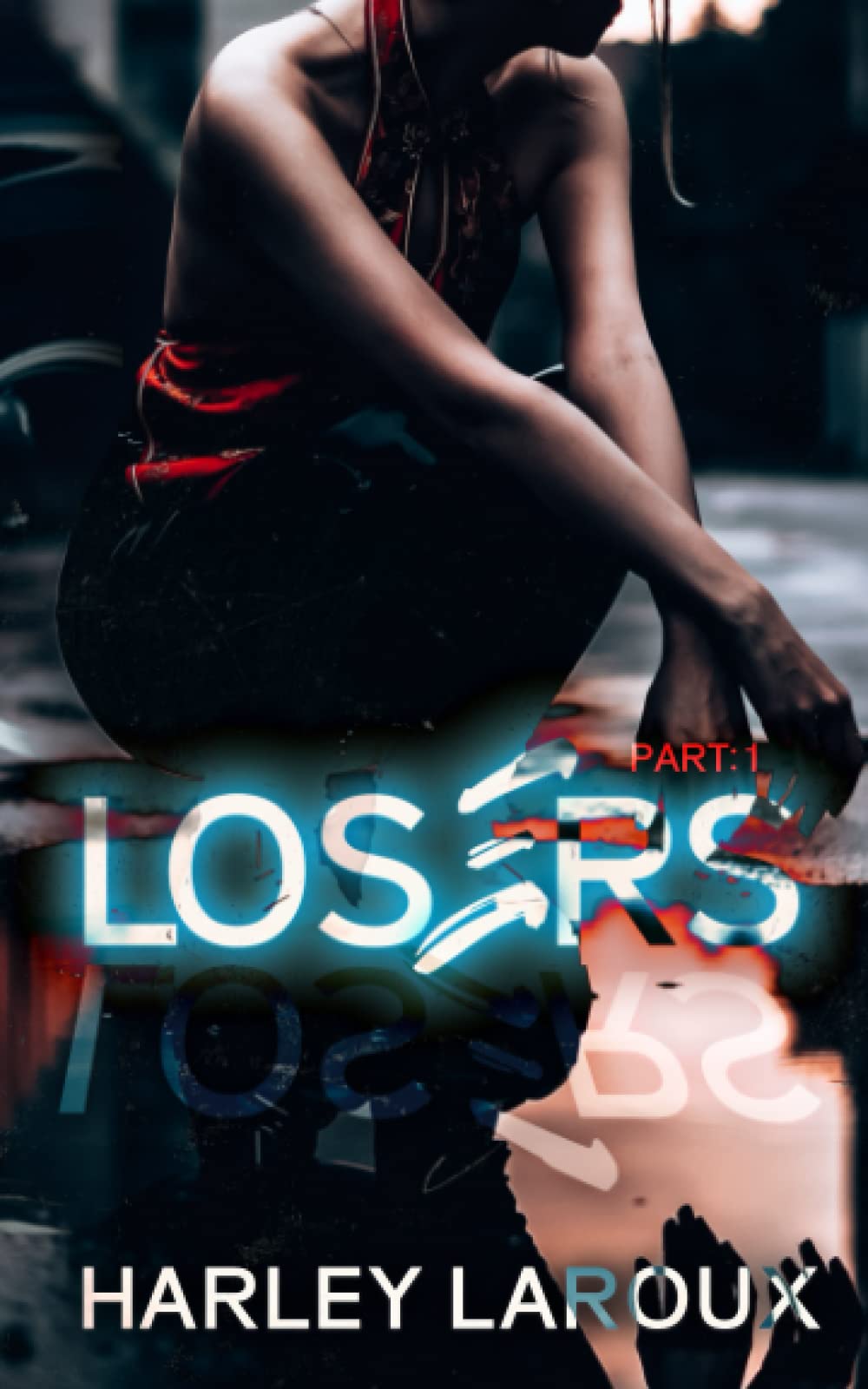 Losers - by Harley Laroux (Paperback)