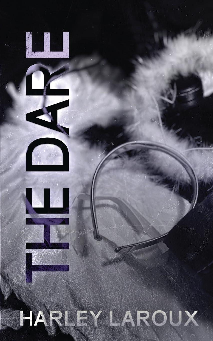 The Dare (Losers) by Harley Laroux