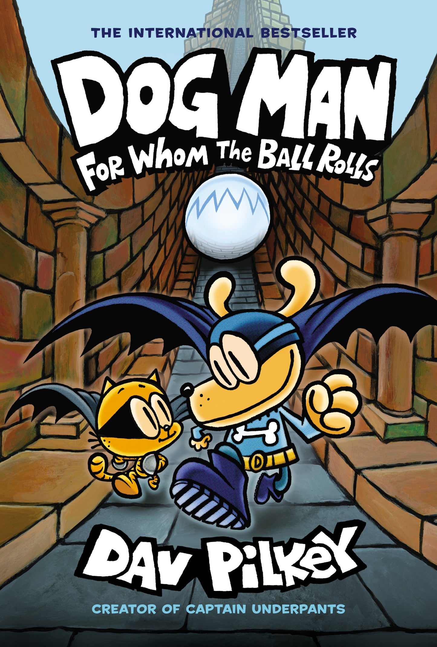 Dog Man: For Whom the Ball Rolls - Dog Man #7 by Dav Pilkey