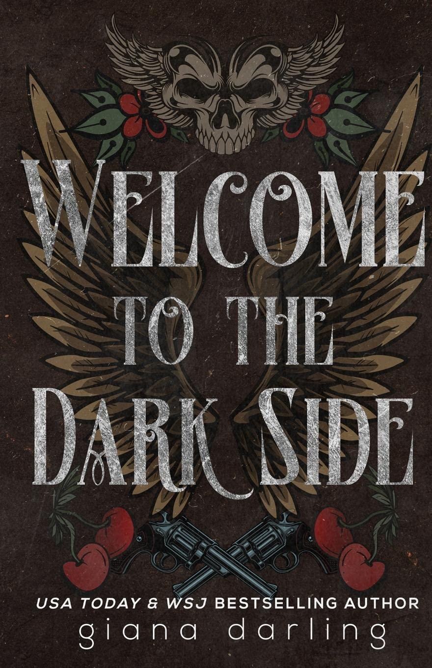 Welcome to the Dark Side by Giana Darling