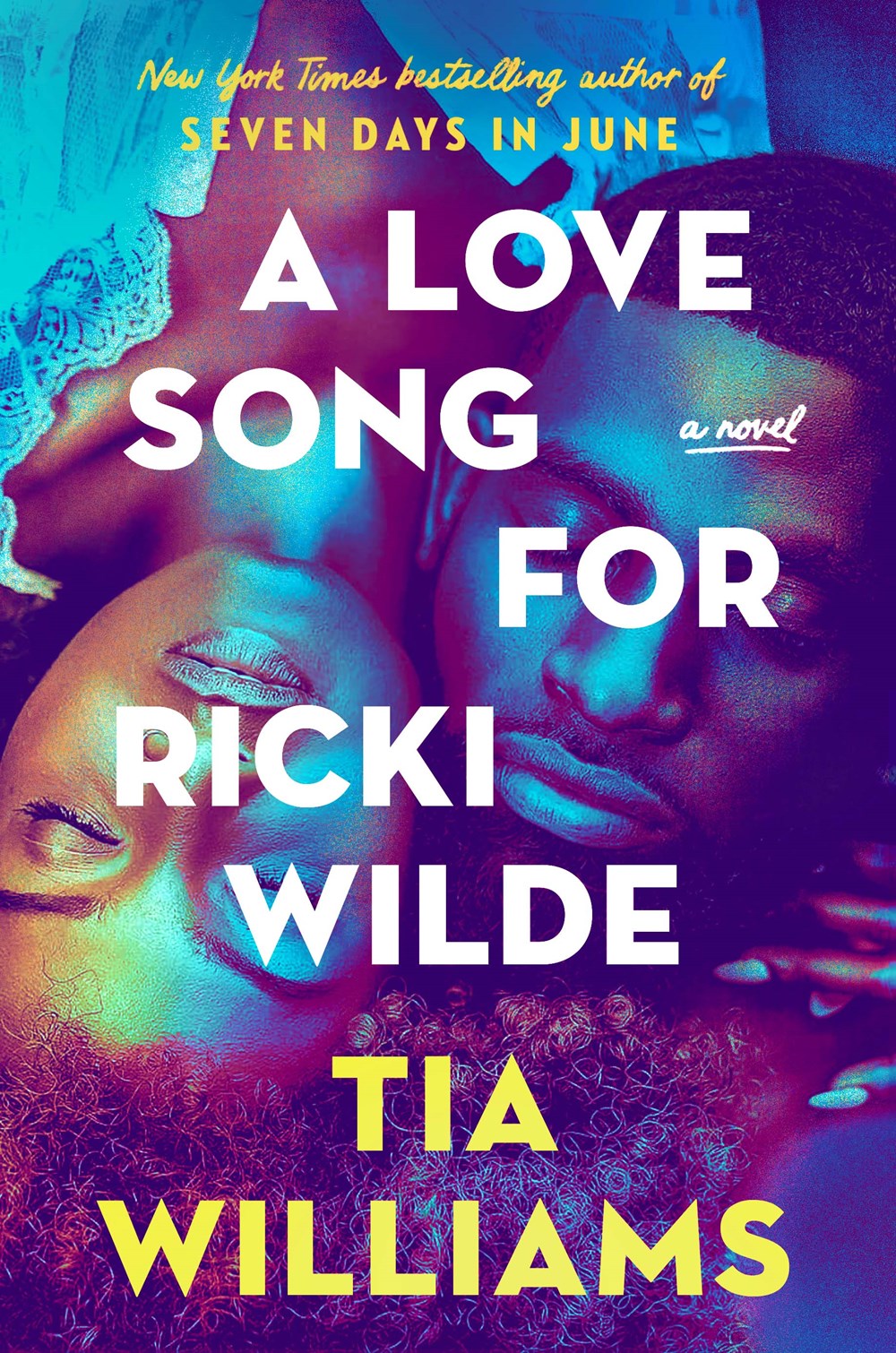 Love Song for Ricki Wilde by Tia Williams