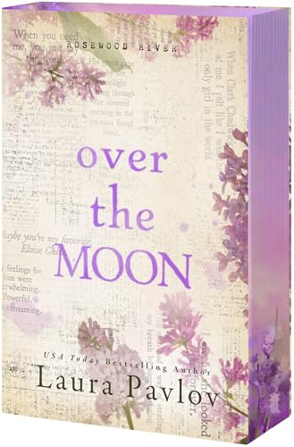 Over the Moon - (Rosewood River) by Laura Pavlov (Paperback)