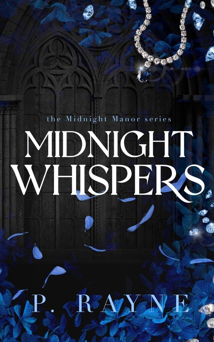 Midnight Whispers (Midnight Manor) by P. Rayne