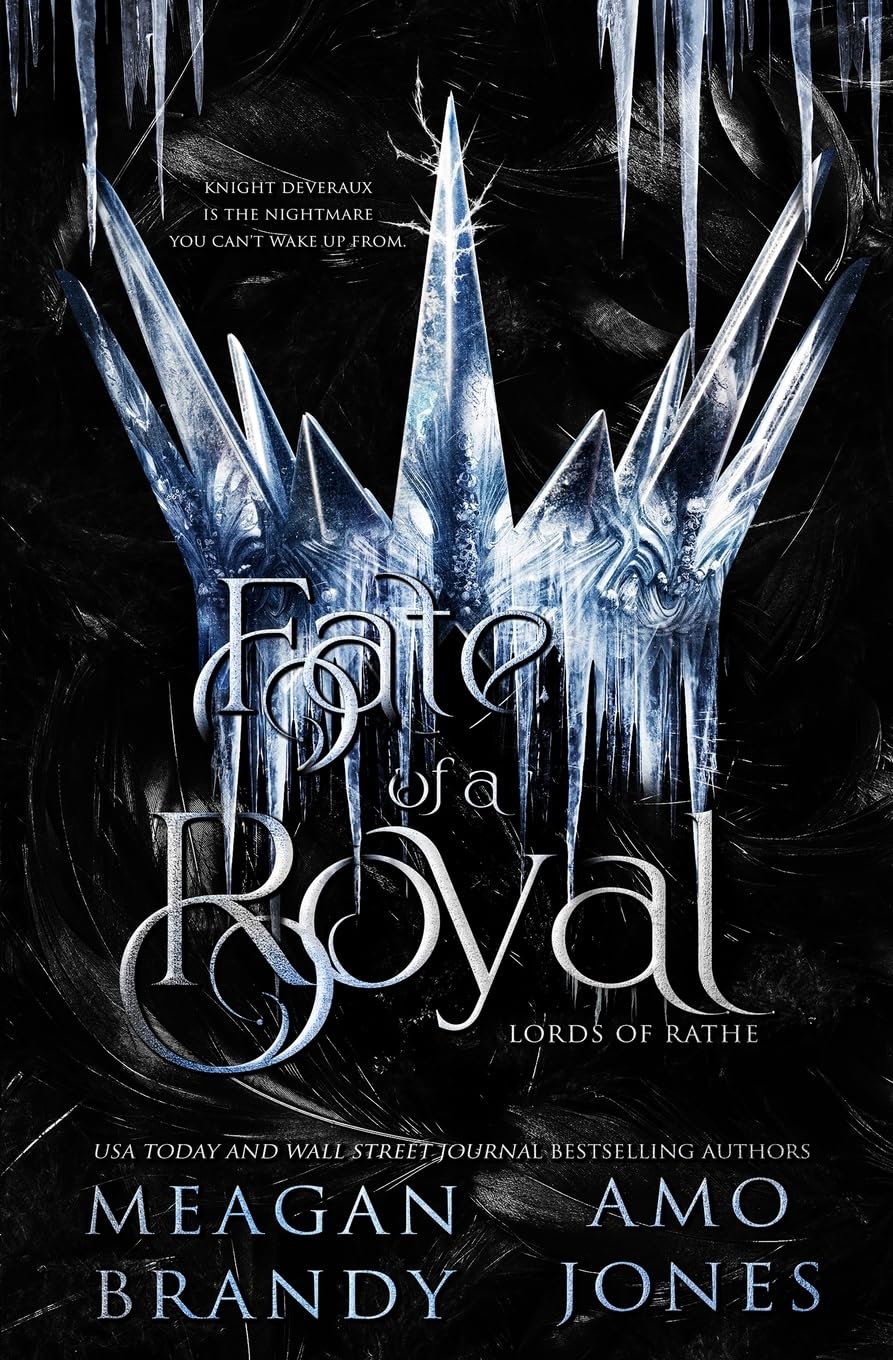 (FINAL SALE) Fate of a Royal - Lords of Rathe #1 by Meagan Brandy
