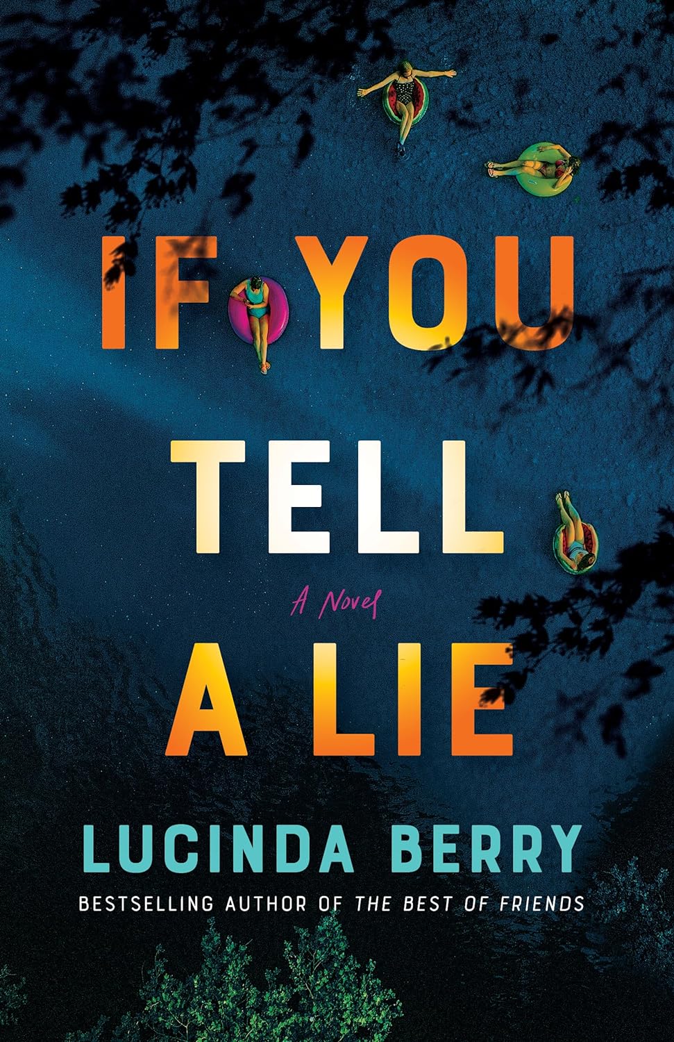 If You Tell a Lie - by Lucinda Berry (Paperback)