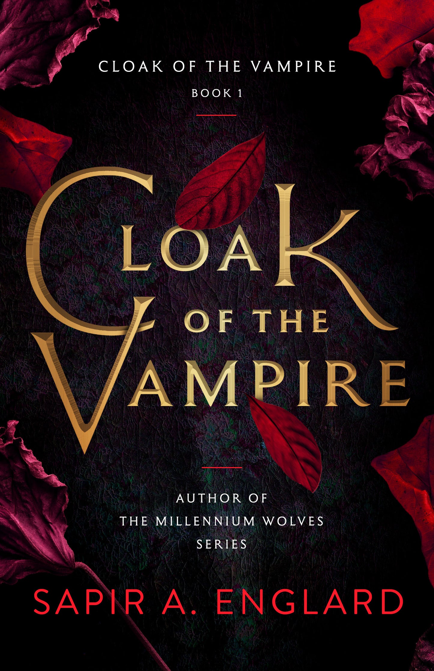 (FINAL SALE) Cloak of the Vampire (Cloak of the Vampire #1) - by Sapir A Englard (Paperback)