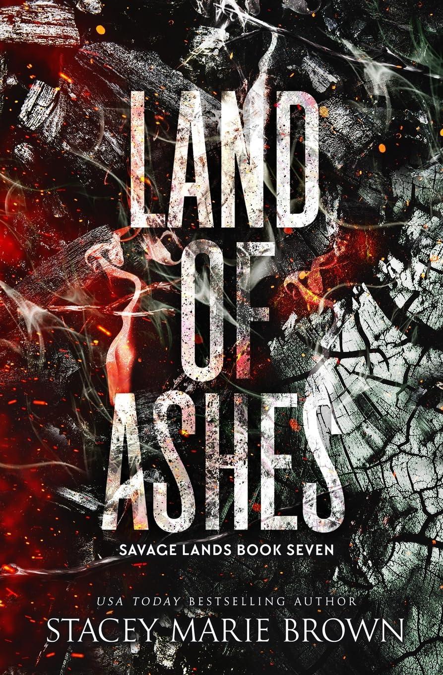 (FINAL SALE) Land of Ashes (Savage Lands)