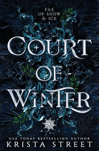 (FINAL SALE) Court of Winter (Fae of Snow & Ice #1) - by Krista Street (Paperback)