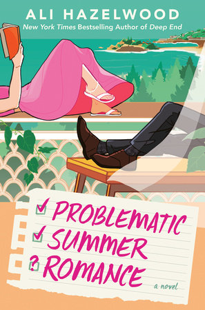 Problematic Summer Romance, by Ali Hazelwood
