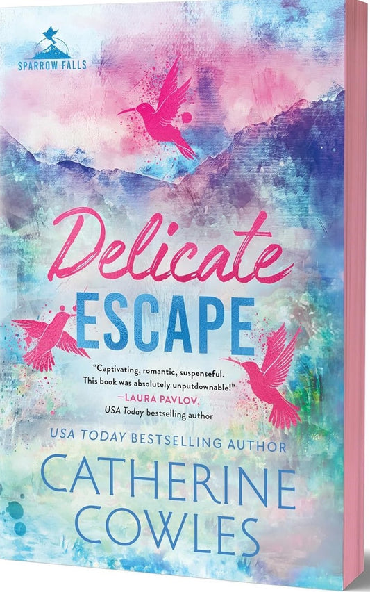 Delicate Escape (Deluxe Edition) - (Sparrow Falls) by Catherine Cowles (Paperback)