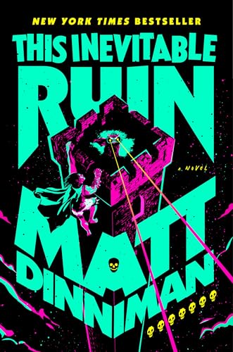 (09/23) This Inevitable Ruin: Dungeon Crawler Carl #7 by Matt Dinniman (Hardcover)