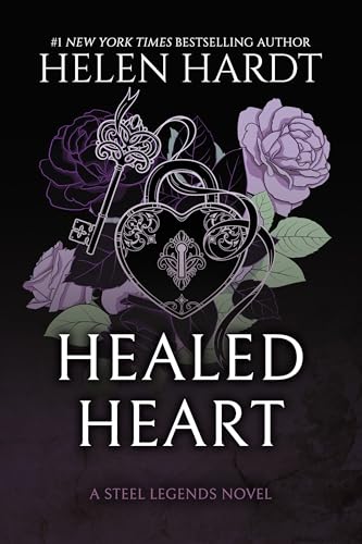 (10/07) Healed Heart (Steel Legends #4) by