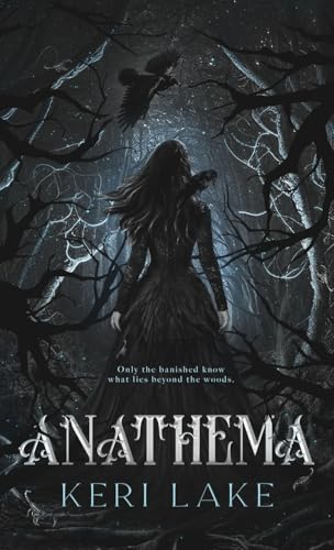 (ORDERED) Anathema (The Eating Woods, #1)