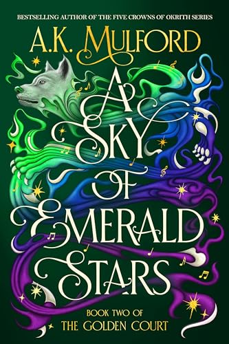 A Sky of Emerald Stars, by A. K. Mulford