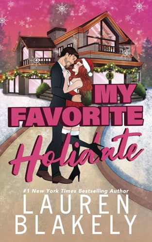 My Favorite Holidate by Lauren Blakely