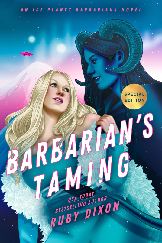 Barbarian's Taming - (Ice Planet Barbarians) by Ruby Dixon (Paperback)