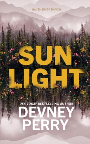 Sunlight - (Haven River Ranch) by Devney Perry (Paperback)