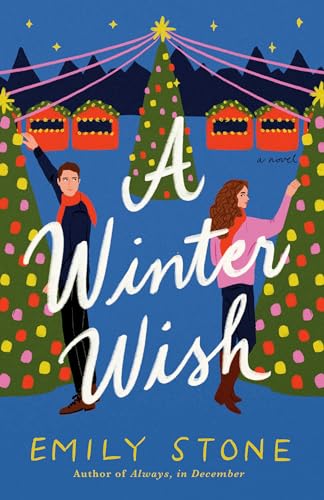 Winter Wish - by Emily Stone (Paperback)