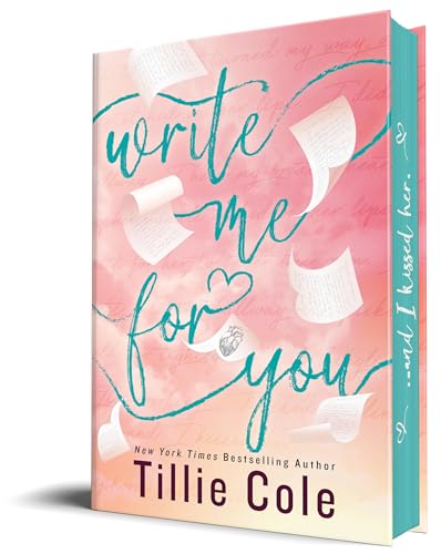 Write Me for You - by Tillie Cole (Hardcover)