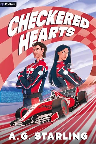 Checkered Hearts - (Racing to Romance) by A G Starling (Paperback)
