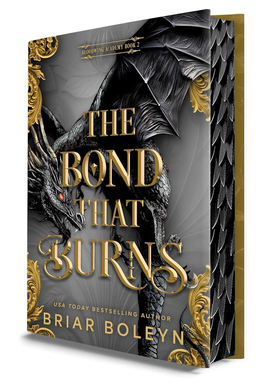 (11/18) The Bond That Burns: Bloodwing Academy #2 by Briar Boleyn