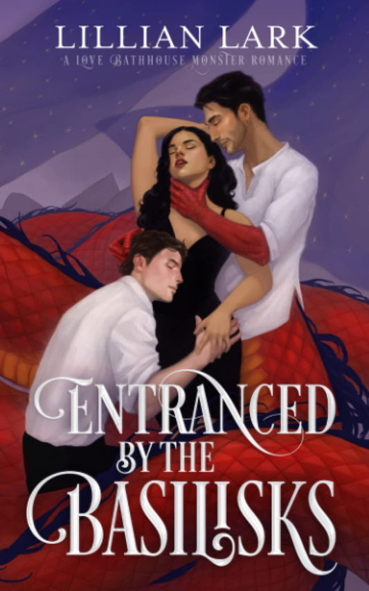 Entranced by the Basilisks : A Love Bathhouse Monster Romance