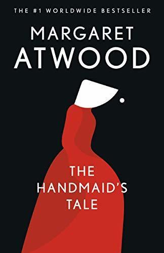 Handmaid's Tale by Margaret Atwood