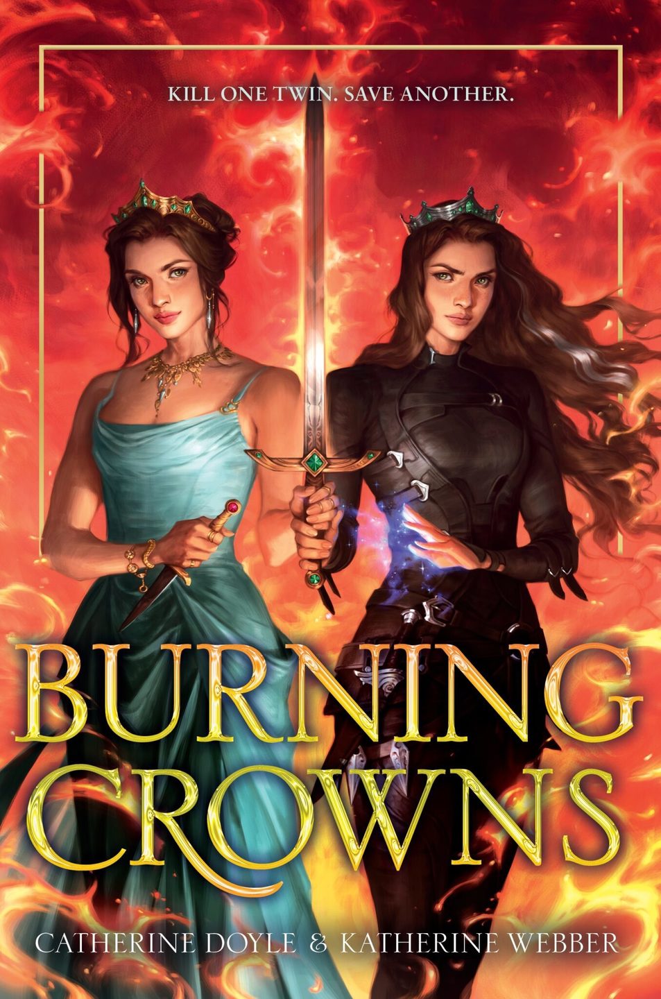 Burning Crowns - Twin Crowns #3 by Catherine Doyle &   Katherine Webber