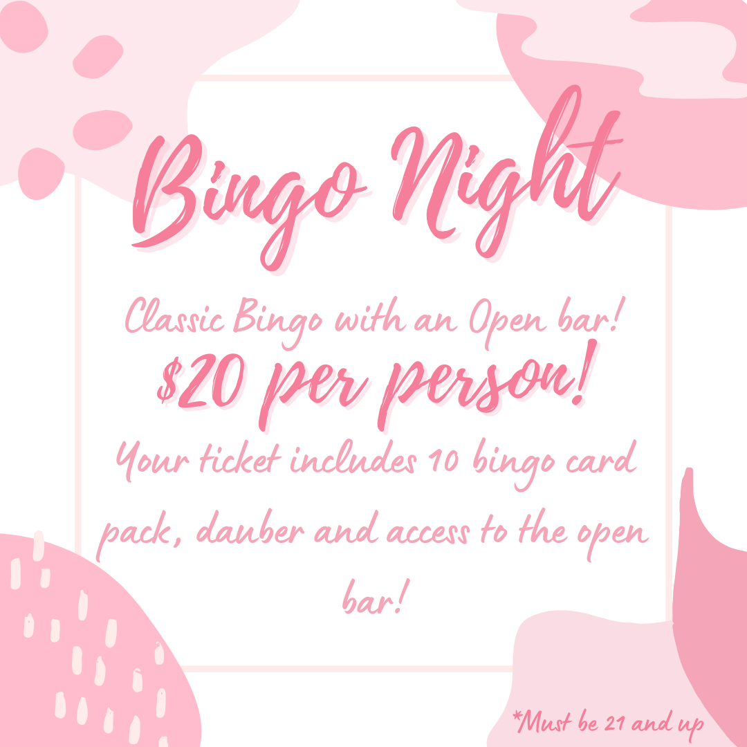 Bingo Night - February21st - 6:00p-8:00p