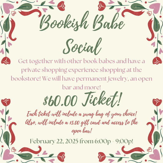 Bookish Babes Social - February 22nd - 6:00p-9:00p