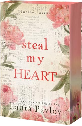 Steal My Heart - (Rosewood River) by Laura Pavlov (Paperback)