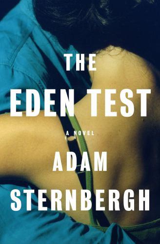 Eden Test by Adam Sternbergh