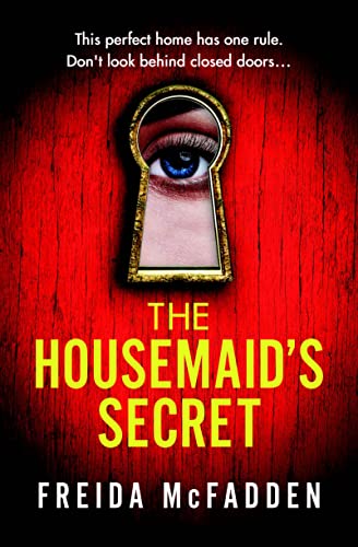 Housemaid's Secret - The Housemaid #2 by Freida McFadden