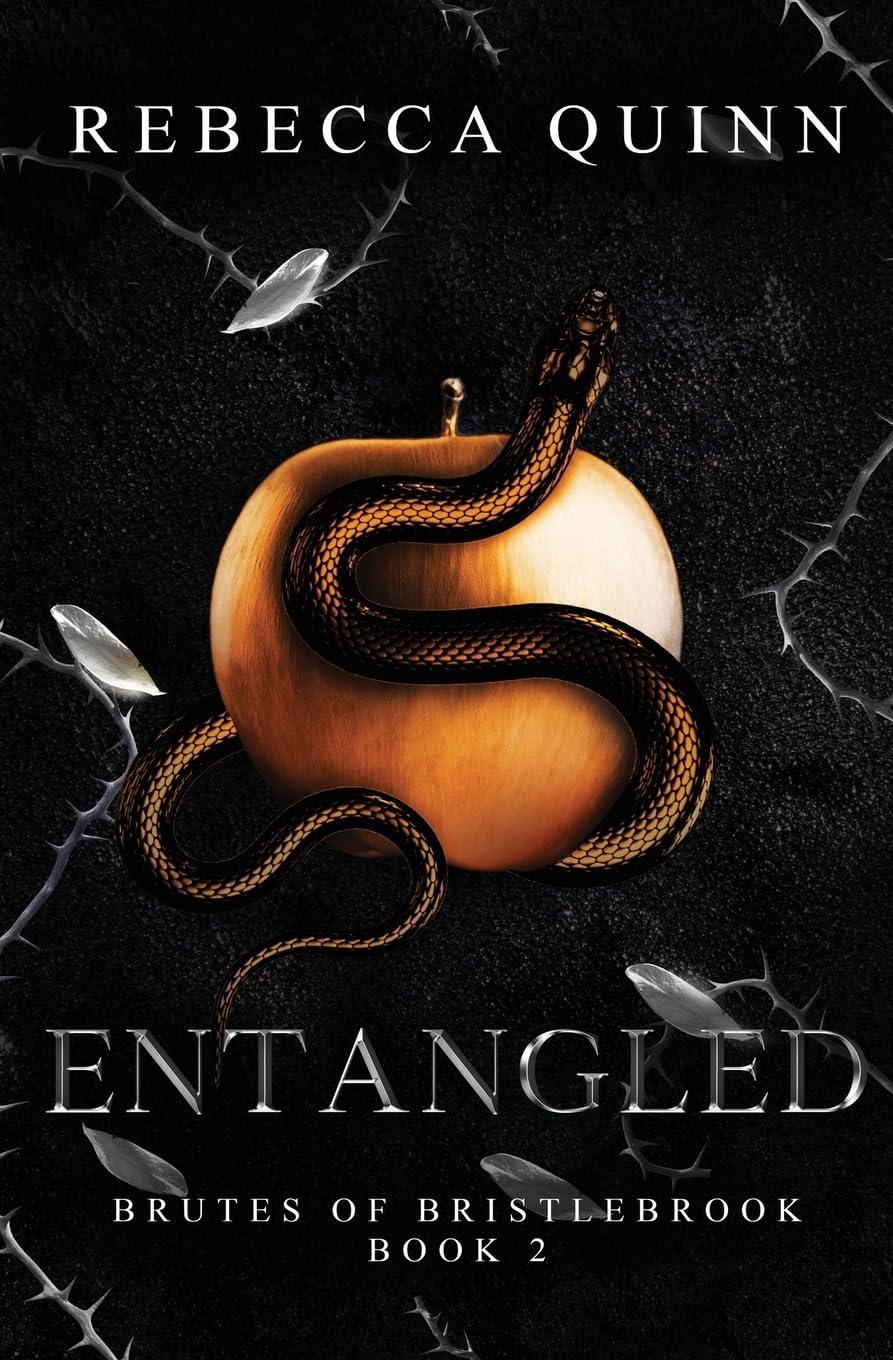 Entangled - Brutes of Bristlebrook #2 by Rebecca Quinn (Paperback)