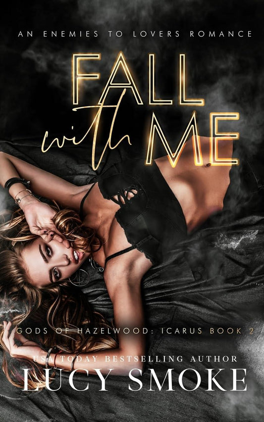 Fall with Me by Lucy Smoke