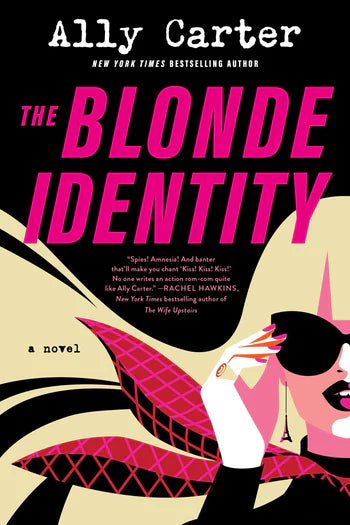 Blonde Identity by Ally Carter