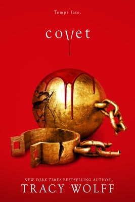 Covet - Crave #3 by Tracy Wolff