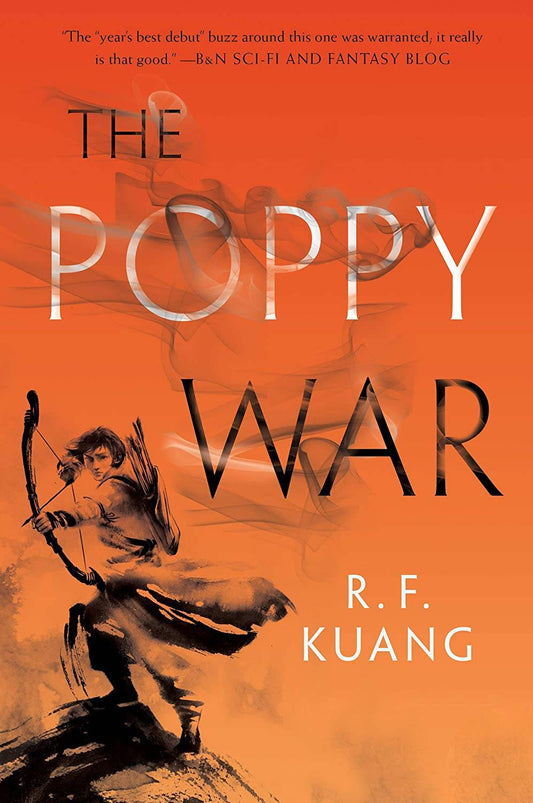 Poppy War - The Poppy War #1 by R.F. Kuang