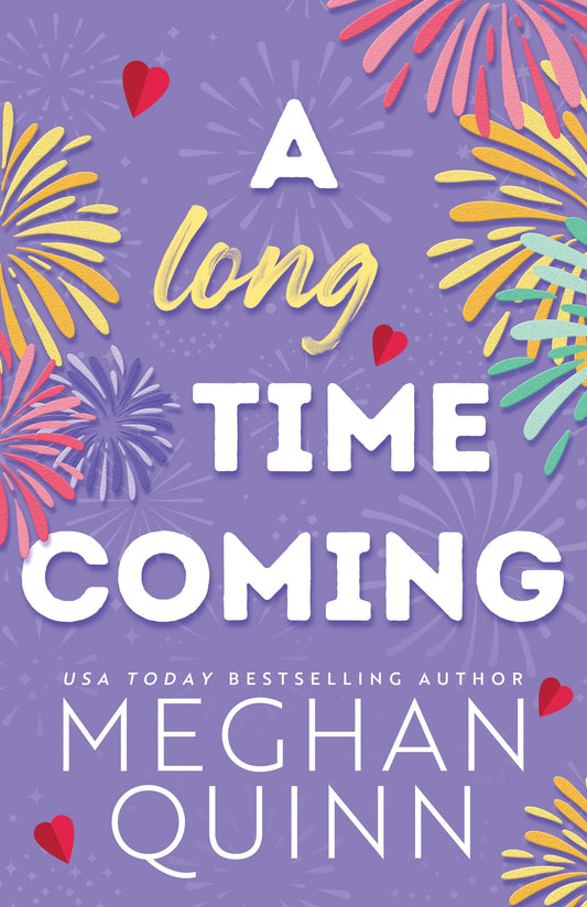 Long Time Coming - Cane Brothers #3 by Meghan Quinn