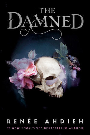 Damned - The Beautiful #2 by Renée Ahdieh