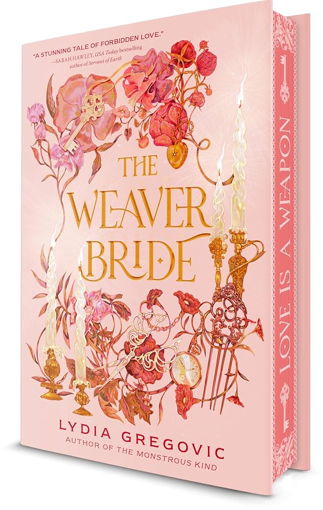 (09/30) The Weaver Bride - by Lydia Gregovic (Hardcover)