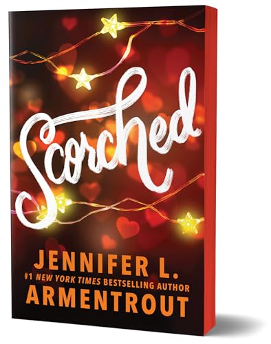 Scorched (Deluxe Edition), by Jennifer L. Armentrout