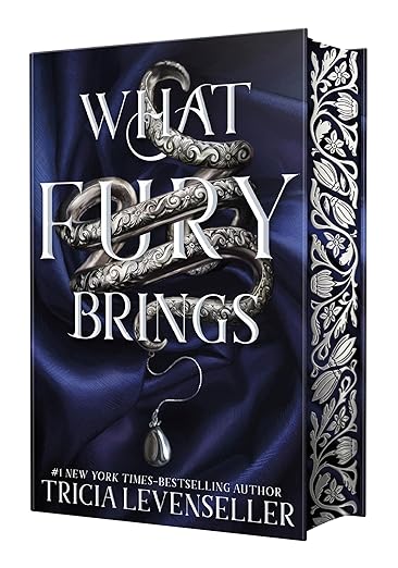 (09/23) What Fury Brings - by Tricia Levenseller (Hardcover)