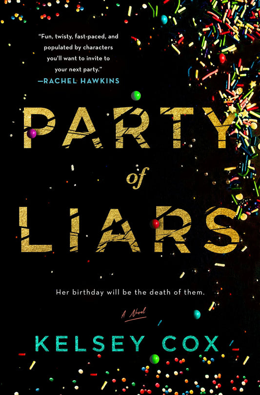 Party of Liars by Kelsey Cox (Hardcover)