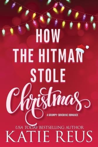 How the Hitman Stole Christmas