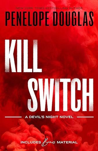 Kill Switch - Devil's Night #3 by Penelope Douglas